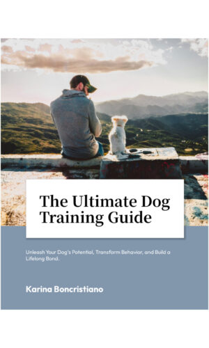 The Ultimate Dog Training Guide